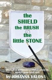 The Shield, The Brush & The Little Stone