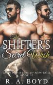 The Shifter'S Secret Wish