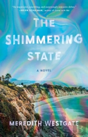 The Shimmering State