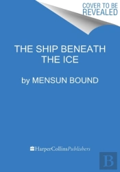 The Ship Beneath The Ice