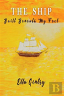 The Ship Built Beneath My Feet