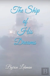 The Ship Of His Dreams