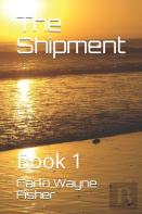 The Shipment