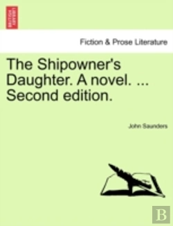 Bertrand.pt - The Shipowner'S Daughter. A Novel. ... S