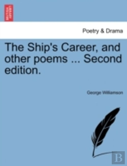 Bertrand.pt - The Ship'S Career, And Other Poems ... Second Edition.
