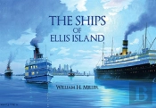 The Ships Of Ellis Island