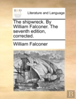 Bertrand.pt - The Shipwreck. By William Falconer. The