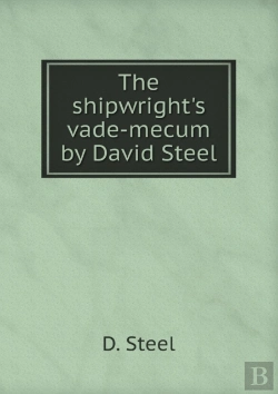 Bertrand.pt - The Shipwright'S Vade-Mecum By David Steel
