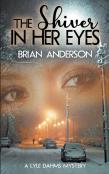 The Shiver In Her Eyes