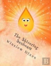 The Shivering Sunbeam