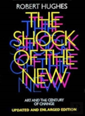 The Shock Of The New