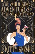 The Shocking Adventures Of Jewish Lightning #2 The Roaring Tushies
