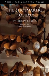 The Shoemakers' Holiday