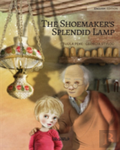The Shoemaker'S Splendid Lamp