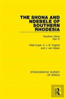 The Shona And Ndebele Of Southern Rhodesia