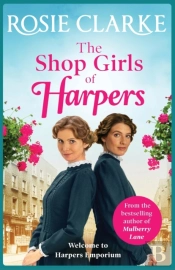 The Shop Girls Of Harpers