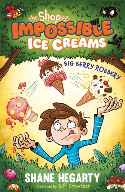 Bertrand.pt - The Shop Of Impossible Ice Creams: Big Berry Robbery