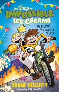 Bertrand.pt - The Shop Of Impossible Ice Creams: Perilous Pineapple Plot