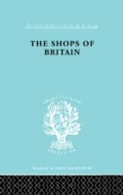 The Shops Of Britain