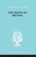 The Shops Of Britain