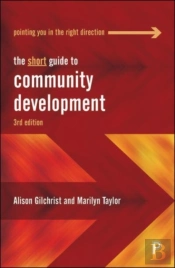 The Short Guide To Community Development