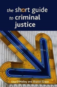 The Short Guide To Criminal Justice