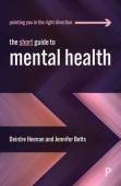 The Short Guide To Mental Health