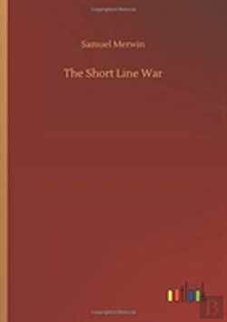 Bertrand.pt - The Short Line War