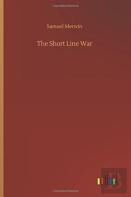 The Short Line War