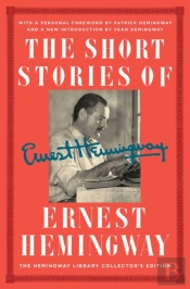 The Short Stories Of Ernest Hemingway