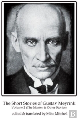 Bertrand.pt - The Short Stories Of Gustav Meyrink Volume 2