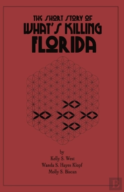 Bertrand.pt - The Short Story Of What'S Killing Florida