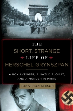 Bertrand.pt - The Short, Strange Life Of Herschel Grynszpan