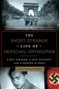 Bertrand.pt - The Short, Strange Life Of Herschel Grynszpan