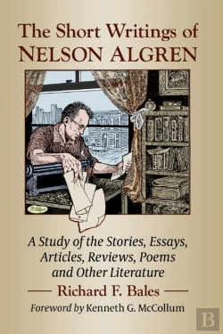 Bertrand.pt - The Short Writings Of Nelson Algren
