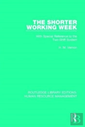The Shorter Working Week