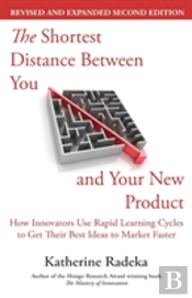 The Shortest Distance Between You And Your New Product, 2nd Edition