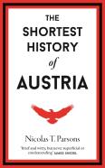 The Shortest History Of Austria