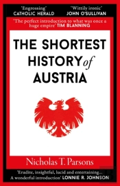 The Shortest History Of Austria