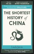 The Shortest History Of China