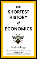 The Shortest History Of Economics