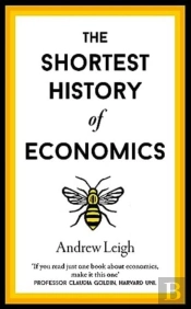 The Shortest History Of Economics