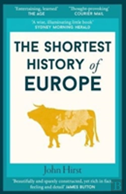 Bertrand.pt - The Shortest History Of Europe