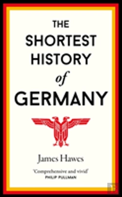 Bertrand.pt - The Shortest History Of Germany
