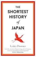 The Shortest History Of Japan