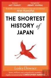 The Shortest History Of Japan