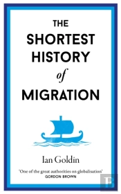The Shortest History Of Migration