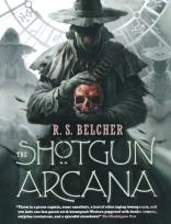The Shotgun Arcana