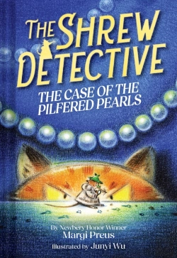 Bertrand.pt - The Shrew Detective: The Case Of The Pilfered Pearls (Shrew Detective #1)