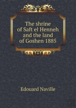 Bertrand.pt - The Shrine Of Saft El Henneh And The Land Of Goshen 1885